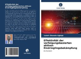 Effektivität der verfolgungsbasierten aktiven Eindringlingsbekämpfung