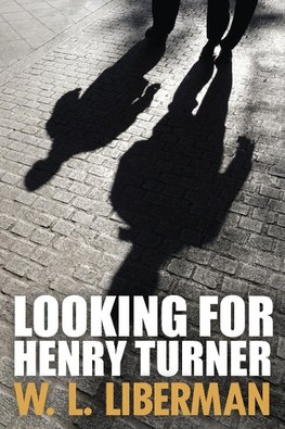 Looking For Henry Turner