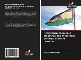 Resistenza comunale all'estrazione mineraria su larga scala in Lesotho