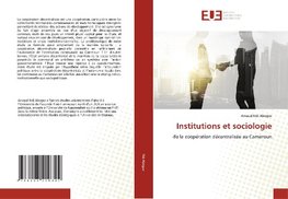 Institutions et sociologie