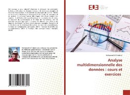 Analyse multidimensionnelle des données : cours et exercices