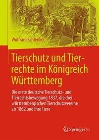 Tierschutz und Tierrechte im Königreich Württemberg