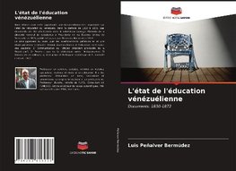 L'état de l'éducation vénézuélienne