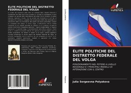 ÉLITE POLITICHE DEL DISTRETTO FEDERALE DEL VOLGA