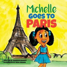 Michelle Goes To Paris