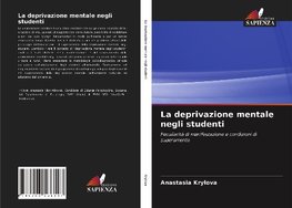 La deprivazione mentale negli studenti