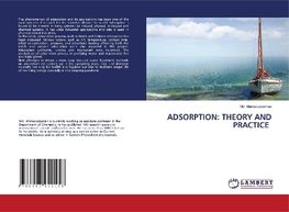 ADSORPTION: THEORY AND PRACTICE