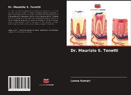 Dr. Maurizio S. Tonetti