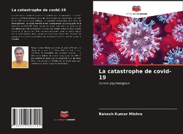 La catastrophe de covid-19