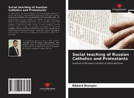 Social teaching of Russian Catholics and Protestants