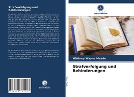 Strafverfolgung und Behinderungen