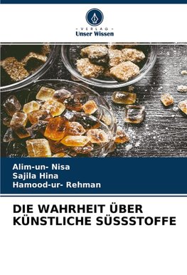 DIE WAHRHEIT ÜBER KÜNSTLICHE SÜSSSTOFFE