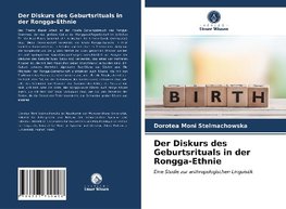 Der Diskurs des Geburtsrituals in der Rongga-Ethnie