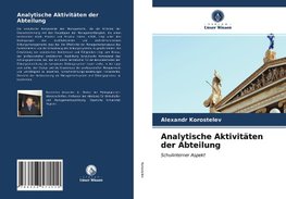 Analytische Aktivitäten der Abteilung