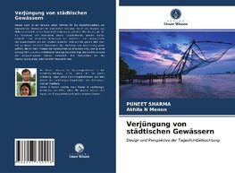 Verjüngung von städtischen Gewässern