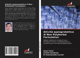 Attività epatoprotettiva di New Polyherbal Formulation