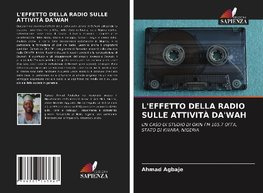 L'EFFETTO DELLA RADIO SULLE ATTIVITÀ DA'WAH