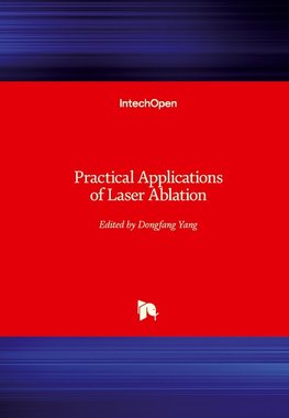 Practical Applications of Laser Ablation