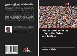 Impatti ambientali dei rifugiati in Africa occidentale