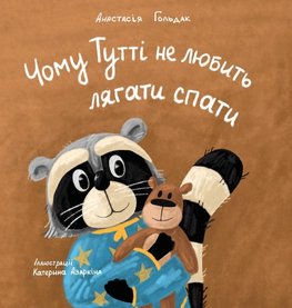 Why Tutti Doesn't Like to Go to Bed (Ukrainian Edition)