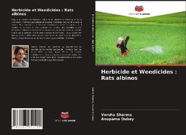 Herbicide et Weedicides : Rats albinos