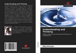 Understanding and Thinking