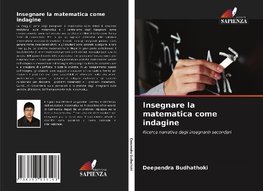 Insegnare la matematica come indagine