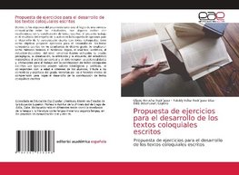 Propuesta de ejercicios para el desarrollo de los textos coloquiales escritos