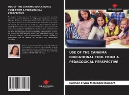 USE OF THE CANAIMA EDUCATIONAL TOOL FROM A PEDAGOGICAL PERSPECTIVE