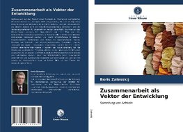 Zusammenarbeit als Vektor der Entwicklung