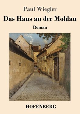 Das Haus an der Moldau