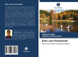 Ente cum Fischzucht