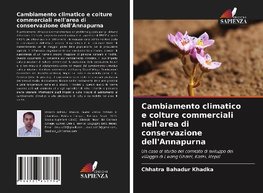 Cambiamento climatico e colture commerciali nell'area di conservazione dell'Annapurna