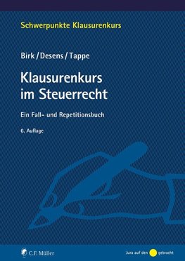 Klausurenkurs im Steuerrecht