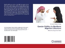 Gender Politics in Northern Nigerian Literature