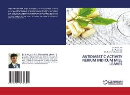 ANTIDIABETIC ACTIVITY NERIUM INDICUM MILL LEAVES