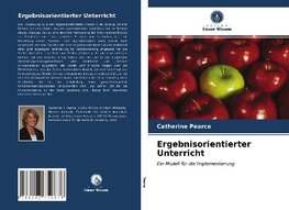 Ergebnisorientierter Unterricht