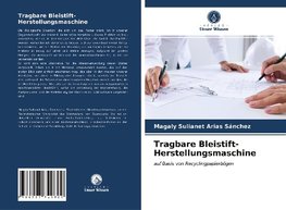 Tragbare Bleistift-Herstellungsmaschine