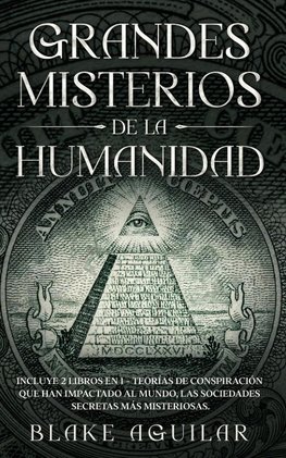 Grandes Misterios de la Humanidad