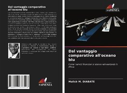 Dal vantaggio comparativo all'oceano blu