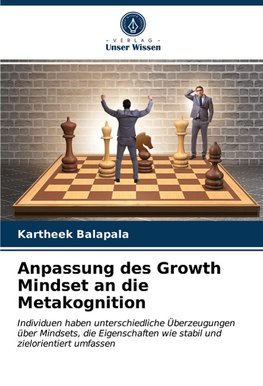 Anpassung des Growth Mindset an die Metakognition