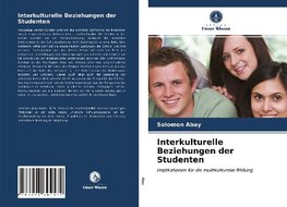 Interkulturelle Beziehungen der Studenten