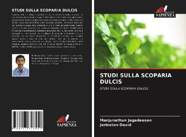 STUDI SULLA SCOPARIA DULCIS