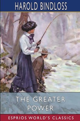 The Greater Power (Esprios Classics)