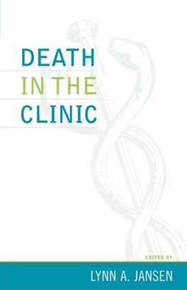 Death in the Clinic