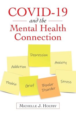 Covid-19 and the Mental Health Connection