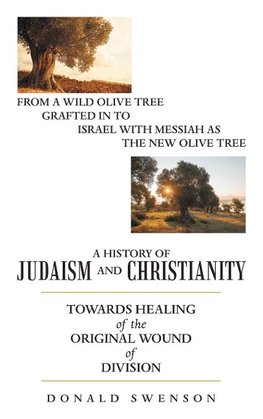 A History of Judaism and Christianity