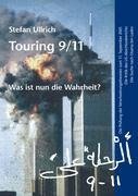 Touring 9/11 - Was ist nun die Wahrheit?