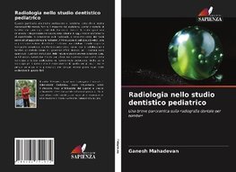 Radiologia nello studio dentistico pediatrico