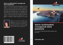 Storie multimediali consapevoli della posizione